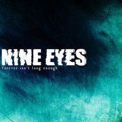 Nine-eyes-forever-isnt-long-enough.jpg
