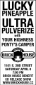 Lucky Pineapple Ultrapulverize Your Highness show at Brick House (ad in LEO).jpg
